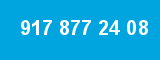 917 877 24 08